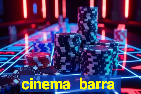 cinema barra shopping sul